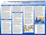 Is Technology Really Improving Quality and Safety of Care?