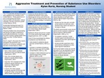 Aggressive Treatment and Prevention of Substance Use Disorders by Kylan Kurtz