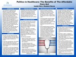 Politics in Healthcare: The Benefits of the Affordable Care Act by Isaiah Derr