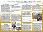 Electron Beam Radiation Therapy for Superficial Skin Lesions by Lindsey Shimko