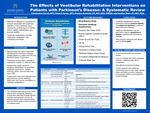 The Effects of Vestibular Rehabilitation Interventions on Patients with Parkinson's Disease: A Systematic Review by Christopher Farrell and Eduard Turner